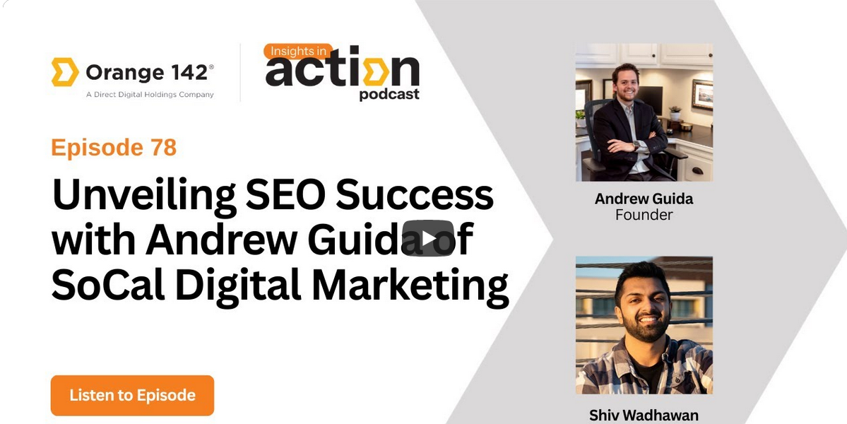 Insights in Action Podcast with SoCal Digital Marketing